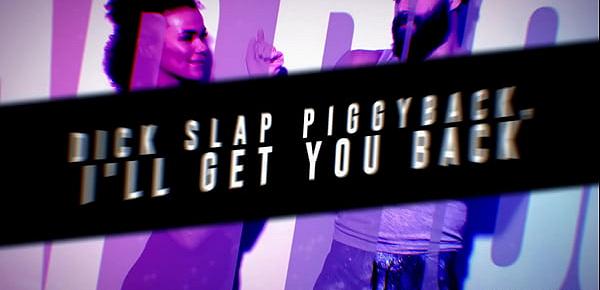  Dick Slap Piggyback  Brazzers full at httpzzfull.comdik